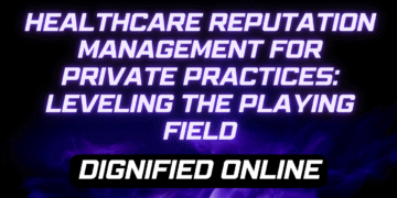 Healthcare Reputation Management